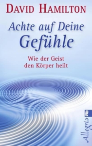 Buch Link Karin Arndt: Achte auf Deine Gefühle - David R. Hamilton